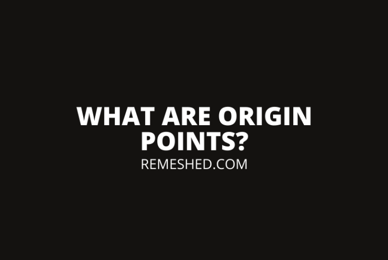 what-are-origin-points-how-can-i-use-them-explained-remeshed