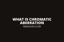 What is Chromatic Aberration In Games