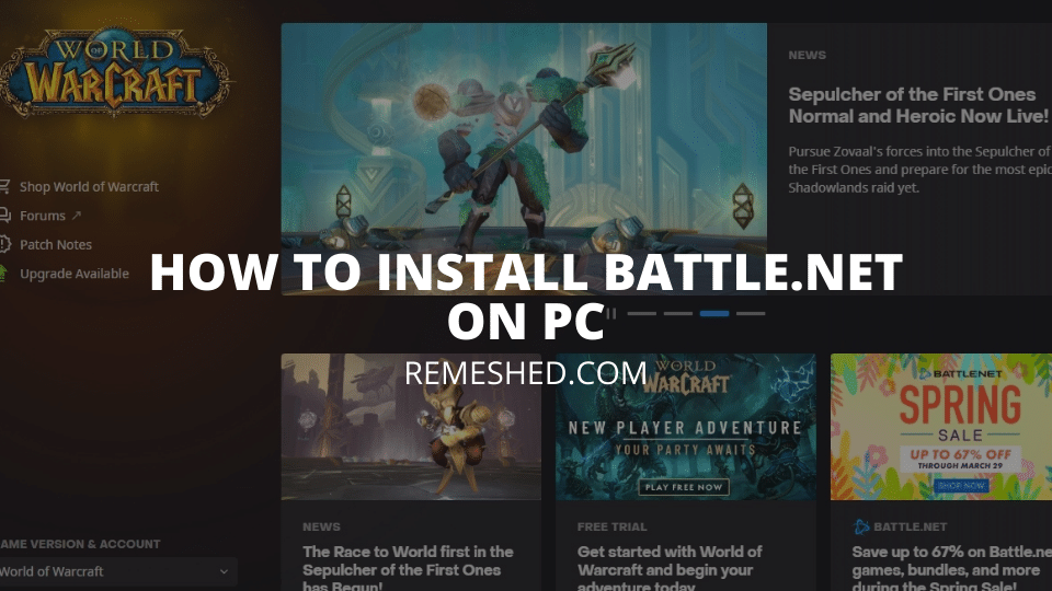 How To Install Battle.net On PC