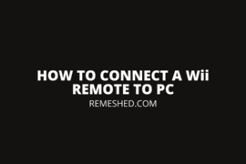 How To Connect A Wii Remote To PC