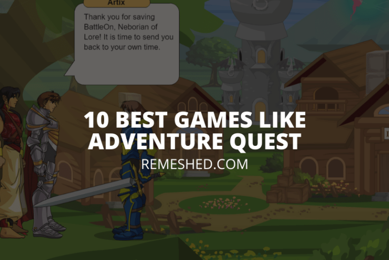 Best Games Like Adventure Quest