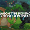 Dragon Type Pokemon Weaknesses