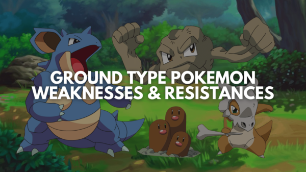 Ground Type Pokemon Weaknesses