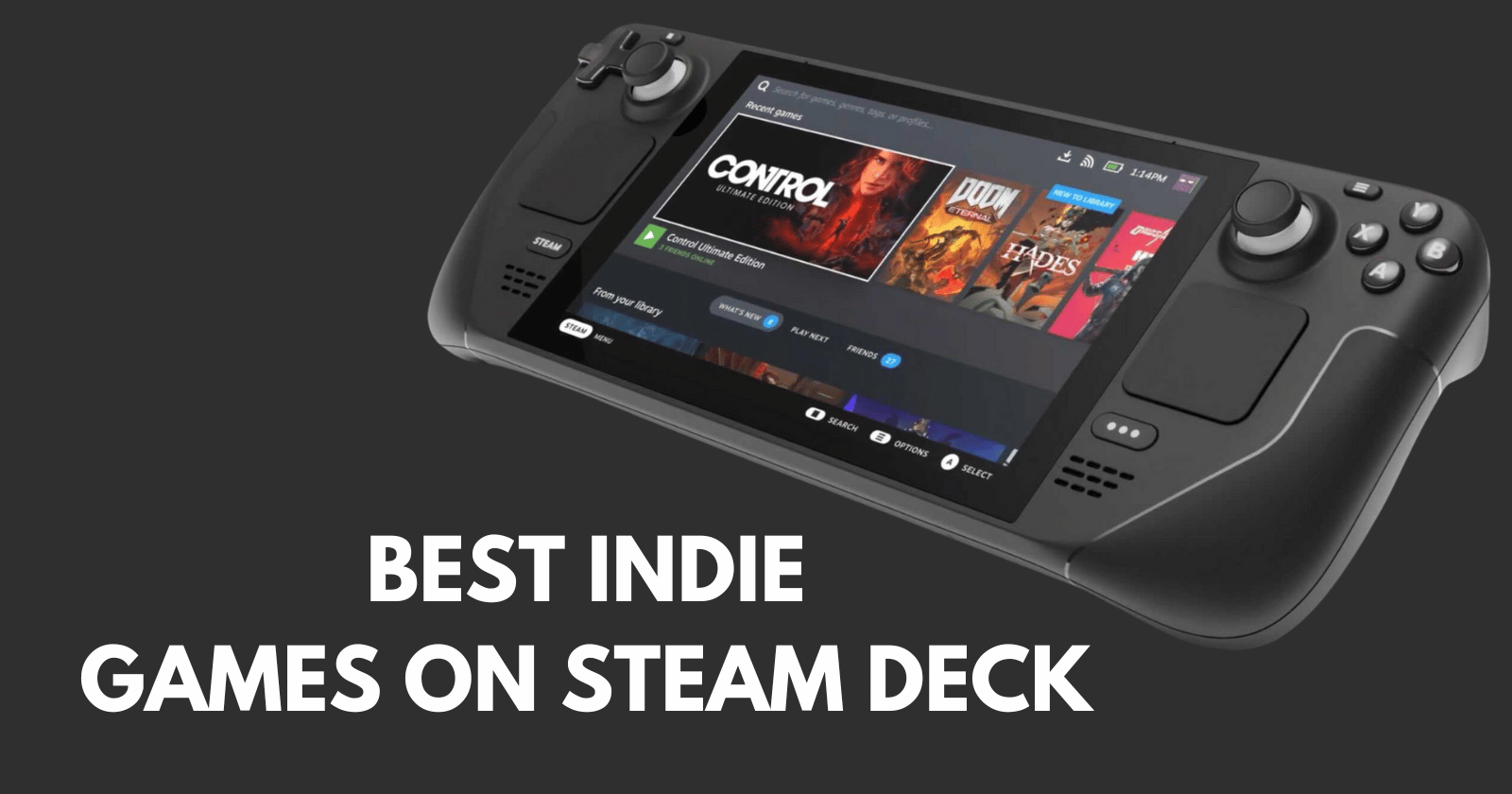 Best Indie Games On Steam Deck